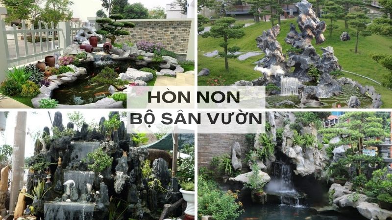 Hướng Dẫn Chi Tiết Làm Hòn Non Bộ Sân Vườn Đẹp Tại Nhà